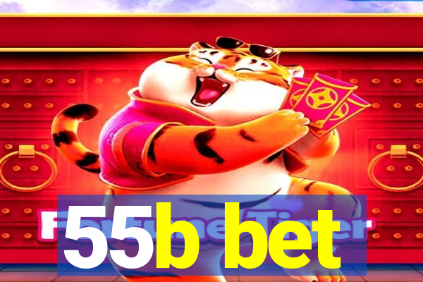 55b bet